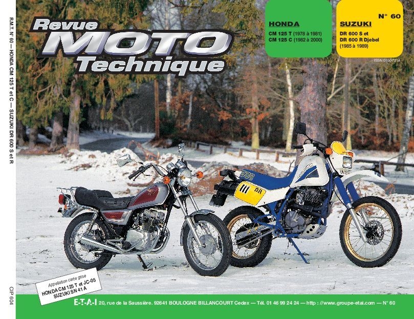 Revue Moto Technique 60.4 Honda CM 125T-C / Suzuki DR 600S-R Djebel