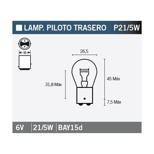 Ampoule Vicma P21/5W Bay15d feux arrière 6V 21/5W