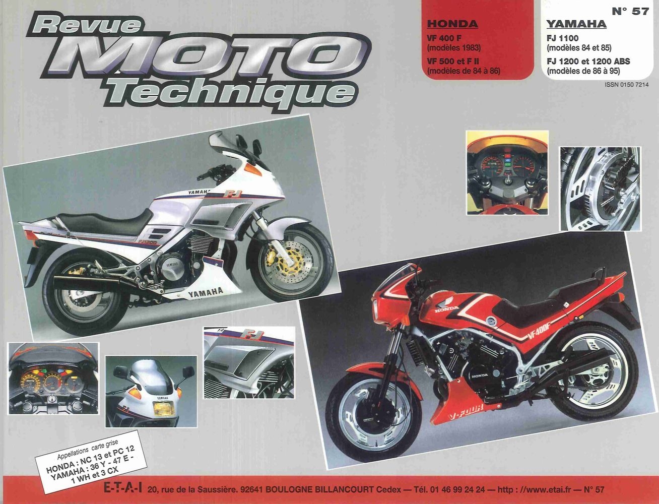 Revue Moto Technique 57.2 Honda VF 400F-500F / Yamaha FJ 1100-FJ 1200