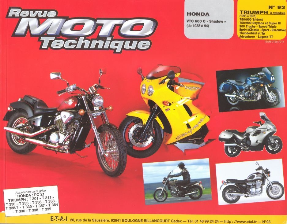 Revue Moto Technique 93.2 Honda VT 600 / Triumph 750-900