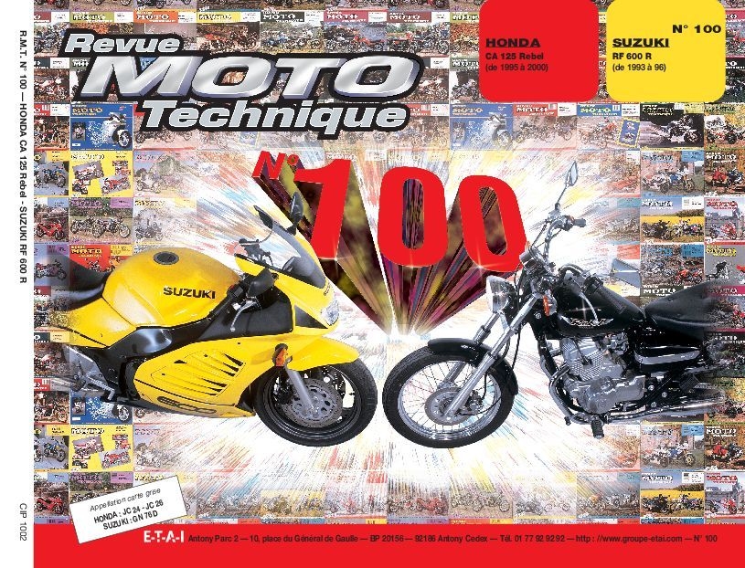 Revue Moto Technique 100.2 Honda 125 Rebel / Suzuki RF 600 R