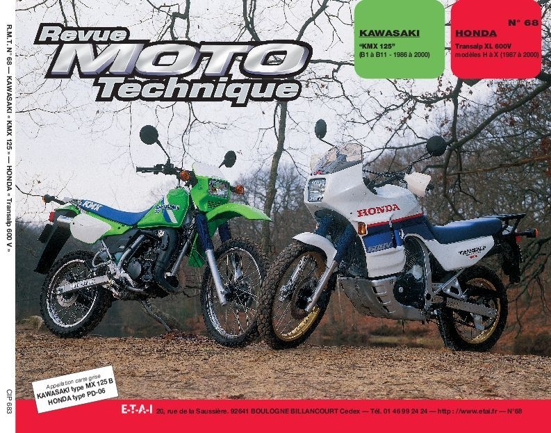 Revue Moto Technique 68.3 Kawasaki KMX 125 B1-B2 / Honda XL 600 V Tran