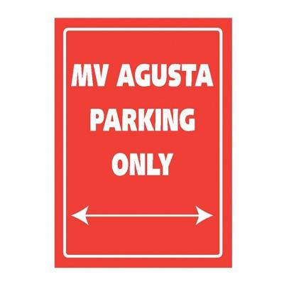Plaque de parking MV Agusta parking only
