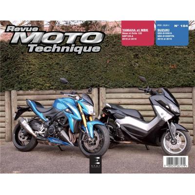 Revue Moto Technique 184 Yamaha Nmax 125 / MBK Ocito 125 / Suzuki GSX-S 1000 15-16