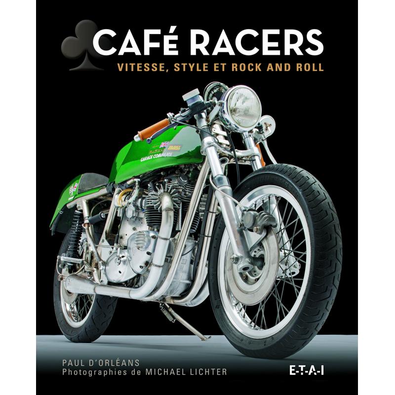 Café Racers : Vitesse, style et rock and roll