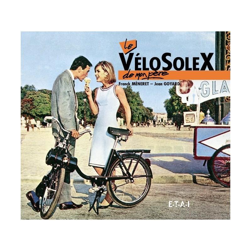 Le VéloSolex de mon père