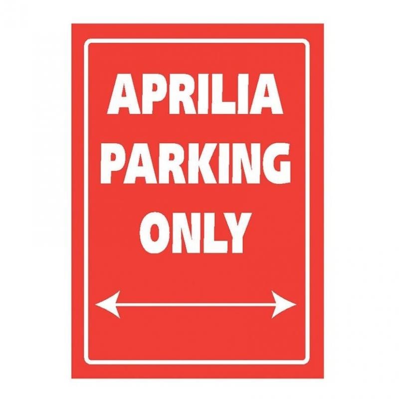Plaque de parking Aprilia parking only