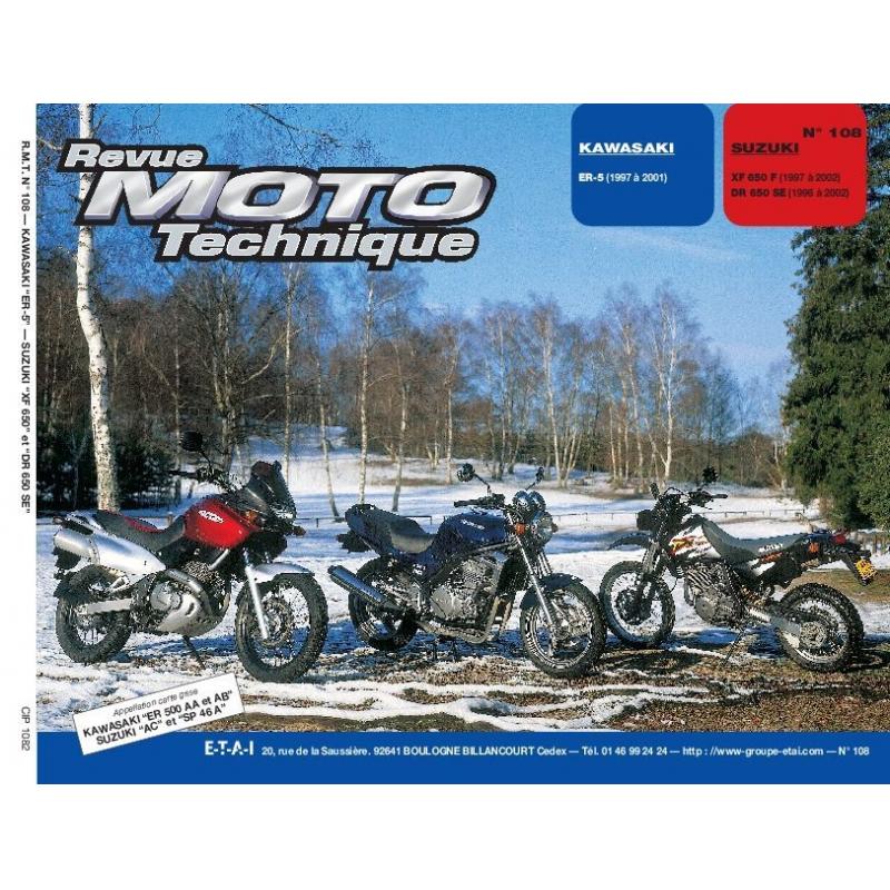 Revue Moto Technique 108.2 Kawasaki ER-5 / Suzuki DR650SE / XF650