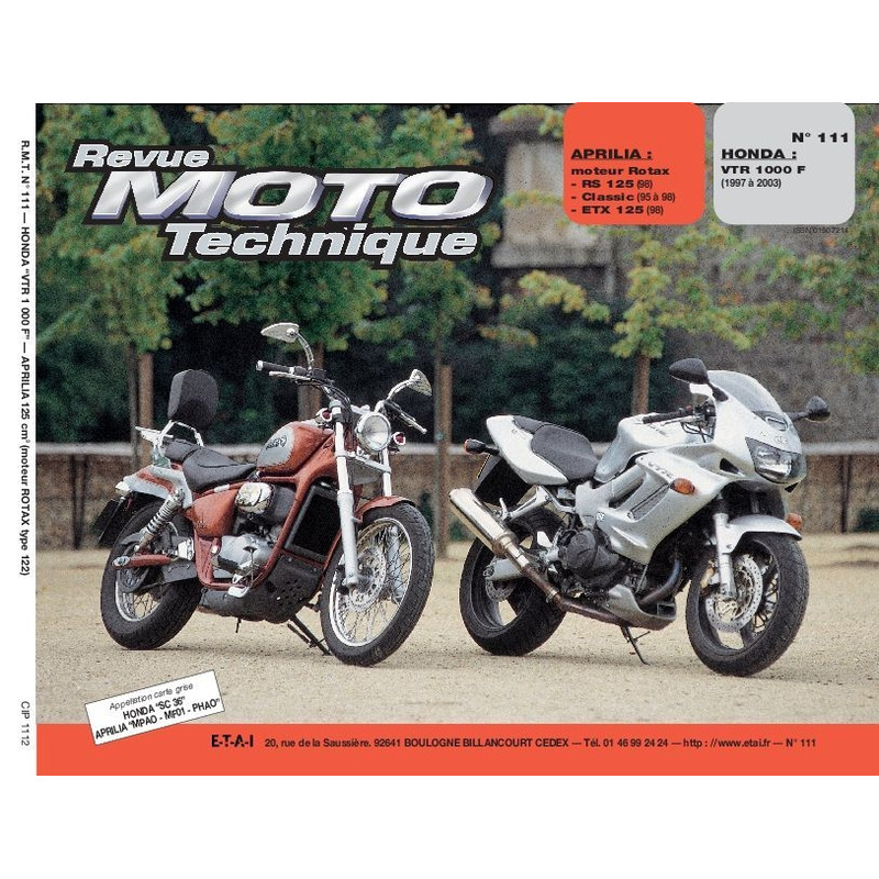 Revue Moto Technique 111.2 Honda 1000 VTR / Aprilia 125 RS