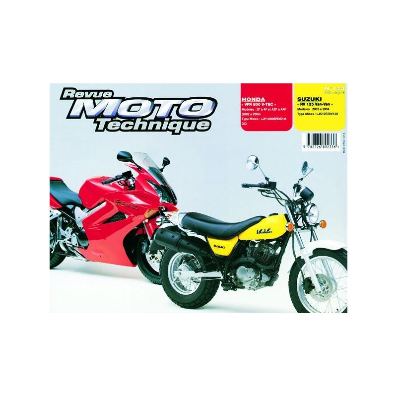 Revue Moto Technique 133.1 Honda VFR 800 02-04 / Suzuki RV 125 03-04
