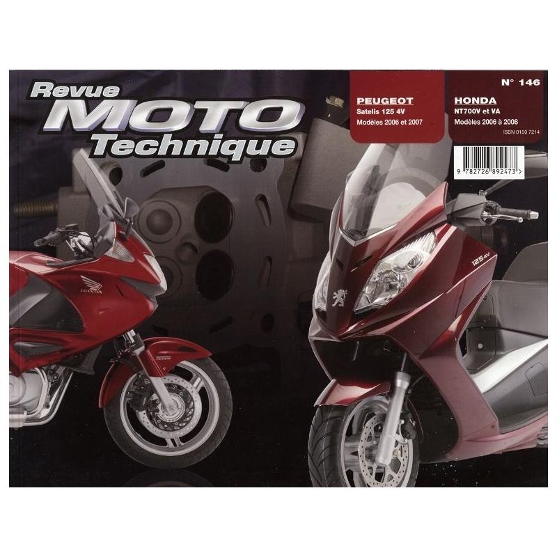 Revue Moto Technique 146.1 NT 700V 06-08 / Peugeot 125 Satelis 4V 06-07