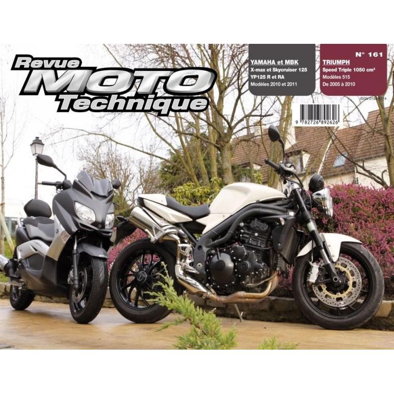 Revue Moto Technique 161 Yamaha YP 125 R X-Max / MBK Skycruiser 125 / Triumph Speed Triple