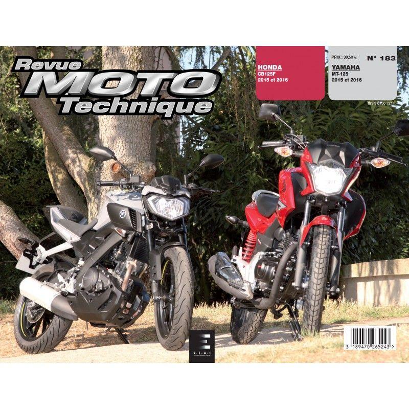 Revue Moto Technique 183 Honda CB 125 F / Yamaha MT 125