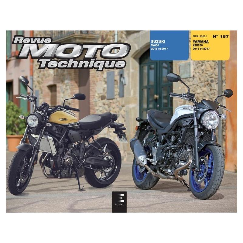 Revue Moto Technique 187 Suzuki SV 650 16-17 / Yamaha XSR 700 16-17