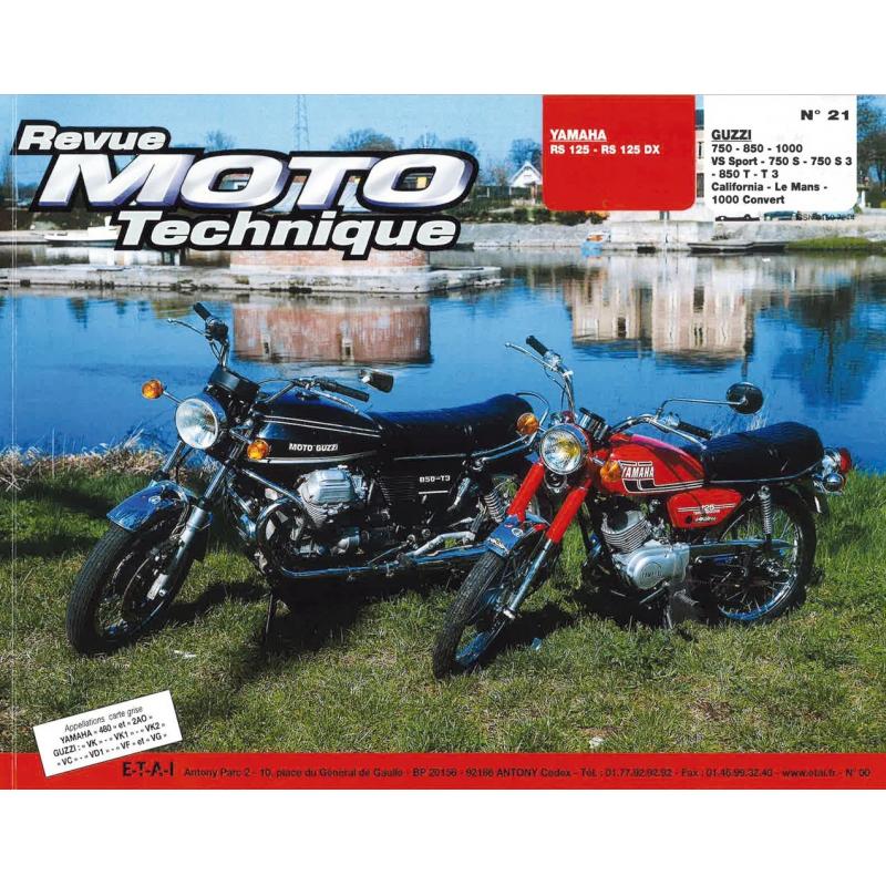 Revue Moto Technique 21 Yamaha 125 RS-DX / Moto Guzzi V7-750S-850T-1000