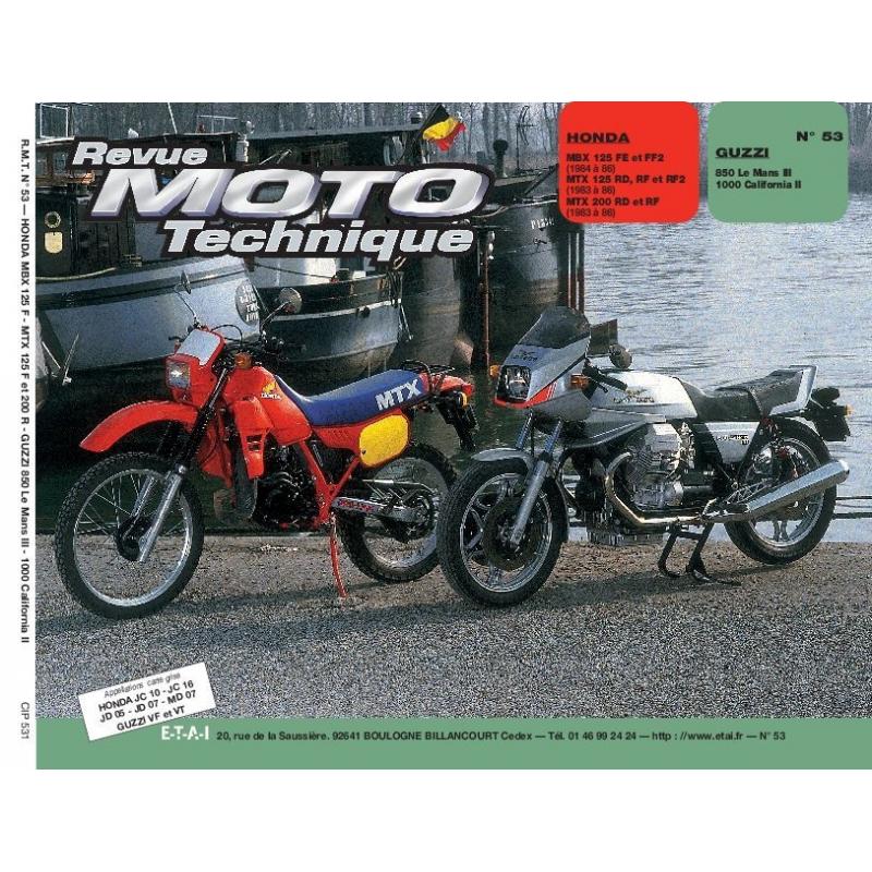 Revue Moto Technique 53.1 Honda MBX 125F-MTX 125-200R / Moto Guzzi 850