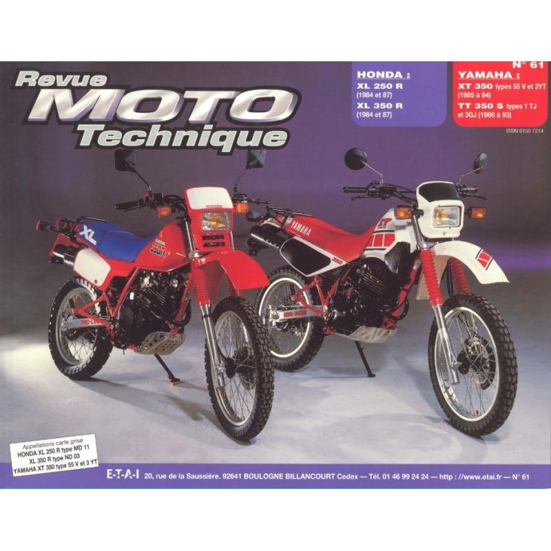 Revue Moto Technique 61.2 Honda XLR 250-350RFVC / Yamaha XT 350-TT 350