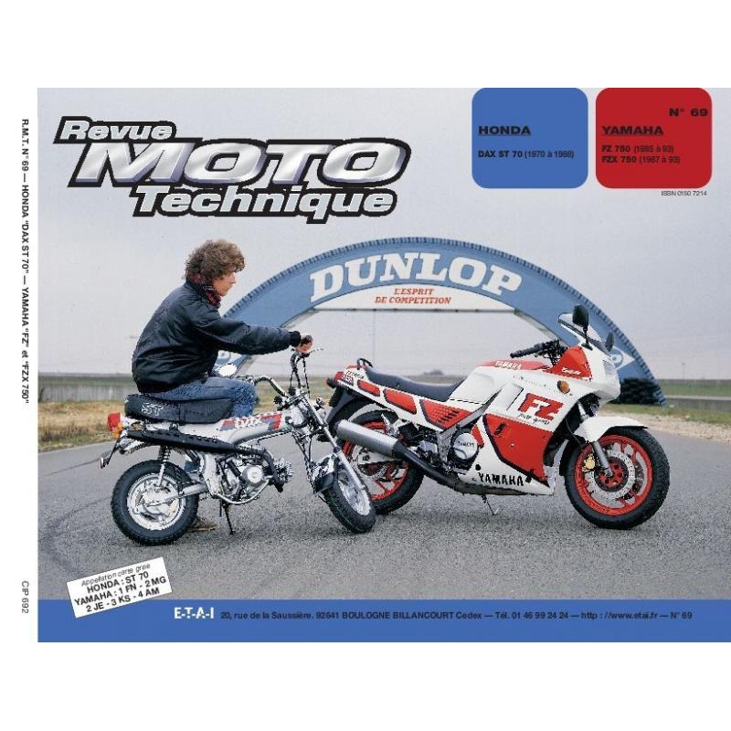Revue Moto Technique 69.2 Honda ST 70 DAX / Yamaha FZ750-FZX 750 87-88
