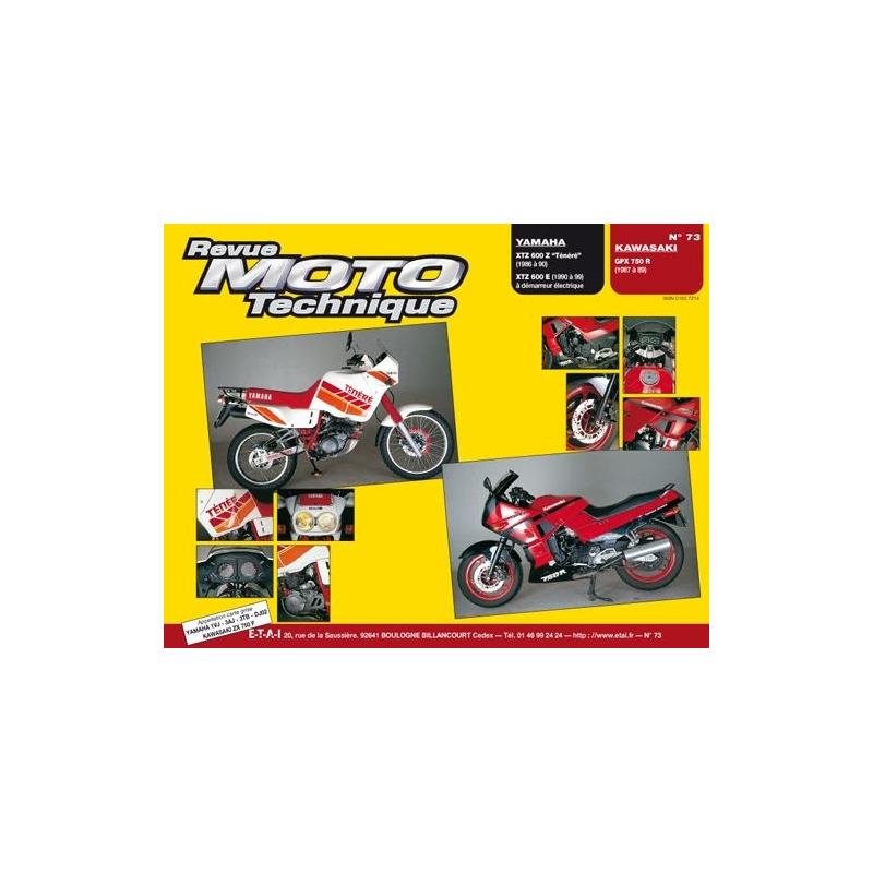 Revue Moto Technique 73.4 Yamaha XT 600Z / Kawasaki GPZ 750R