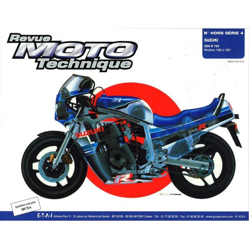 Revue Moto Technique HS 4.1 Suzuki GSX-R 750 85-87