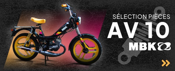 Sélection pièces MBK AV10